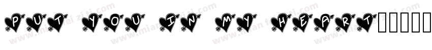 put you in my heart字体转换